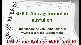 SGB II Antragsformulare WEP und KI [upl. by Gut436]