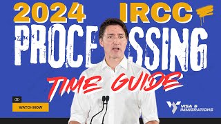 2024 January IRCC Processing Times Guide  Canada Immigration News January 2024 [upl. by Nickola770]