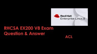 Rhcsa Exam Question amp Answer RHCSA EX200 Question amp Answer ACL [upl. by Aliam]