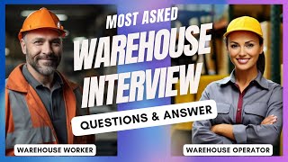 Warehouse Worker Interview Questions and Answers  How To Pass a Warehouse Operative Job Interview [upl. by Ardnuas]