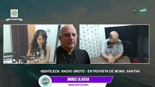 ENTREVISTA  Mons Olivera en Radio Grote programa Alma con Historias [upl. by Yenettirb]