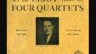 T S Eliot reads his Four Quartets [upl. by Rhyner]