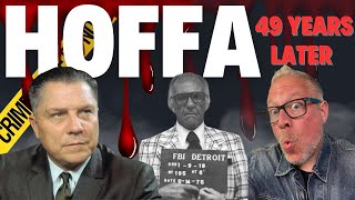 Truth About Jimmy Hoffa 49 Years of Secrets and Surprises [upl. by Eirrehs787]