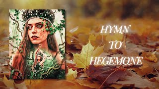 Hymn to Hegemone [upl. by Xymenes]