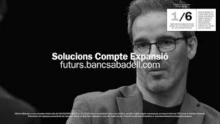 Solucions Compte Expansió Finançament – BANC SABADELL [upl. by Knowle]