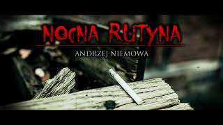 Nocna Rutyna  CreepyPasta Widza PL [upl. by Nolyarg]