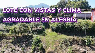 Se Vende Lote con vistas panorámicas y clima agradable en Alegría Usulután 37000 T 503 72998557 [upl. by Leduar]