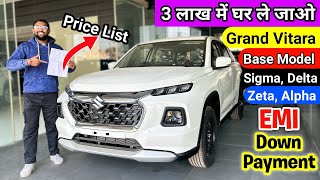 Nexa GRAND VITARA Price List 2024 🔥  EMI Finance 35 amp 7 years 😱  On Road Price All Models [upl. by Daggna110]