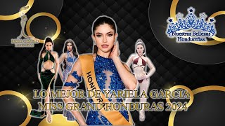 MIss Grand honduras 2024 Yariela mejores momentos parte 1 [upl. by Ettelloc535]