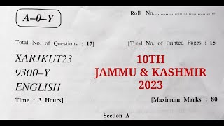 jkbose 10th english paper 2023  jammu and kashmir  jkbose class 10th english paper 2023 [upl. by Oicatsana]