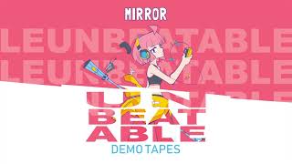 UNBEATABLE OST  MIRROR by peak divide amp Rachel Lake [upl. by Inatsed762]