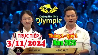 🔴Trực Tiếp Đường Lên Đỉnh Olympia  Ngày 3112024  Năm 25 [upl. by Peterus]