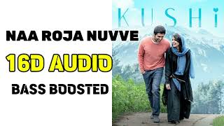 NAA ROJA NUVVE 16D AUDIOTELUGU 8D SONGS [upl. by Dom]