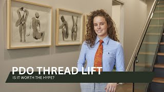 ARE THREAD LIFTS WORTH IT 4 REASONS WHY PDO THREADS LIFTS [upl. by Nyliahs662]