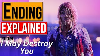 I May Destroy You Season 1 Ending Explained amp Review  BBC [upl. by Irual]