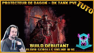 tuto fr Elder Scrolls Online  Build Dragonknight Tank pve 2022 [upl. by Ahsenahs]