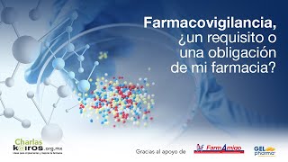 Farmacovigilancia Requisito o una obligación de mi farmacia [upl. by Cutcliffe]