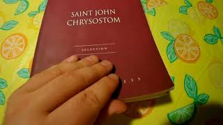 Part 1 Saint John Chrysostom Selection 6 Books review [upl. by Tega]