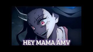 HEY MAMA nezuko edits demon slayerAMVEDIT [upl. by Gibbeon]