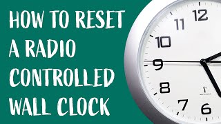 How to reset radio controlled wall clock [upl. by Anuait]