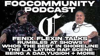 Fenix Flexin Talks Rumbles at Shows Whos Best in Shoreline LA Latino Rap Scene Yugioh  more [upl. by Lyrehs965]