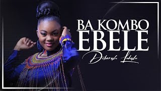 DEBORAH LUKALU Feat MICHEL BAKENDA  BA KOMBO EBELE Official Video [upl. by Downes]