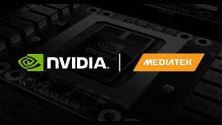 NVIDIA HARÁ PROCESADORES CON MEDIATEK [upl. by Candide72]