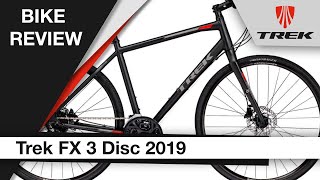 Trek FX 3 Disc 2019 Bike review [upl. by Silsby]