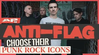 ANTIFLAG Choose The Icons of Punk Rock that THEY Think Helped Define the Genre [upl. by Udall258]