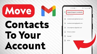 How to Move Your Contacts To Gmail Account Updated [upl. by Hajidahk754]