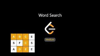 Word Search  Leetcode Daily Challenge  problem 79 [upl. by Barolet723]