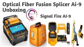 Optical Fiber Fusion Splicer Ai9 Signal Fire Unboxing UrduHindi [upl. by Oemor]