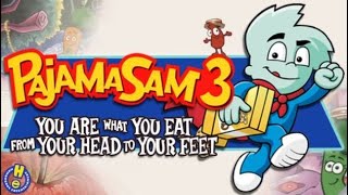 Pajama Sam 3 You Are What You Eat from Your Head to Your Feet Walkthrough [upl. by Artimid]