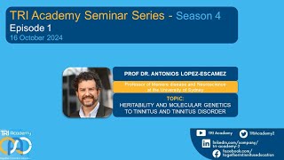 S4E1 12 Heritability and molecular genetic in tinnitus and tinnitus disorder Antonio LopezEscamez [upl. by Nivlam]