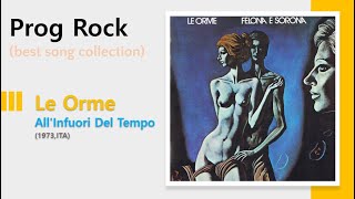 Prog Le Orme  AllInfuori Del Tempo [upl. by Raycher]