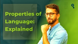 Understanding the Properties of Language [upl. by Abagail]