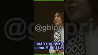 Indahnya Kasih Tuhan  GBI PRJ CK7 [upl. by Alikat]