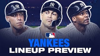 2019 Yankees Lineup Preview [upl. by Dorahs]