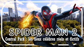 LES DÉTAILS CACHÉS DE CENTRAL PARK DANS SPIDER MAN 2 [upl. by Desdamonna]