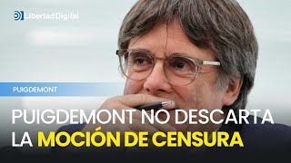 Puigdemont no descartaría apoyar una moción de censura contra Pedro Sánchez [upl. by Hendrik]