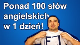 100 angielskich słów w 1 dzień [upl. by Aseram]