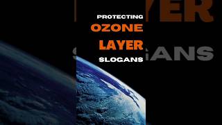 🔥Slogans On Ozone layer💥 ozone depletion day ⭐ shorts [upl. by Lobel]