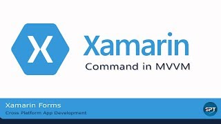 Command in MVVM Xamarin FormsXamarin Forms in Hindi [upl. by Tallu]