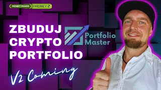 Portfolio Master  Zbuduj CRYPTO Portfolio  V2 Nadchodzi  TEAM DOXXED✅ [upl. by Cobby366]