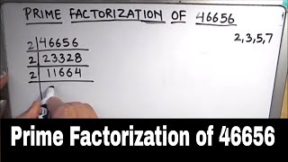 How to find the prime factorization of 46656  What is the prime factorization of 46656 [upl. by Reniti101]