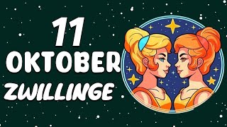 WAHNSINN ICH WEISS NICHT WIE ICH DIR DAS SAGEN SOLL😍 ZWILLINGE ♊ HEUTE 11 Oktober 2024 [upl. by Ekenna51]