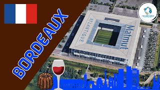 The Stadiums of Bordeaux [upl. by Ipoillak196]