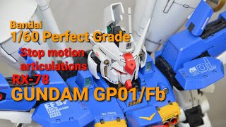 PERFECT GRADE RX78 GP01 FB quotZephyranthesquot Articulations 「ゼフィランサス」アーティキュレーション [upl. by Anuahsar855]