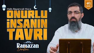 Boş Şeylerden Yüz Çevirir  Rahmânın Kulları 8  Halis Bayancuk Hoca [upl. by Yatnahc]