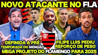 NOVO ATACANTE no FLAMENGO  FILIPE LUIS PEDIU REFORÇO  MEGA PROJETO do FLAMENGO para 2025  E [upl. by Adnaram]